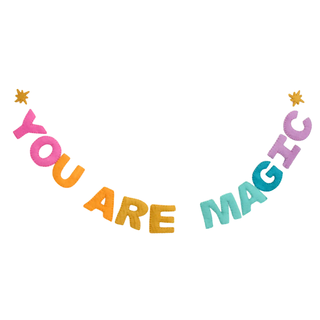 You Are Magic Felt Garland
