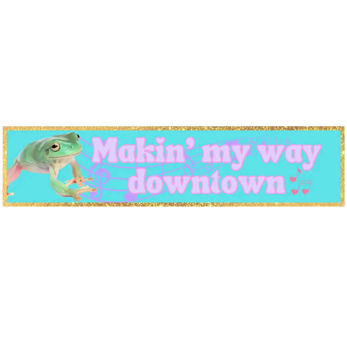 Making My Way Downtown Frog Bumper Sticker
