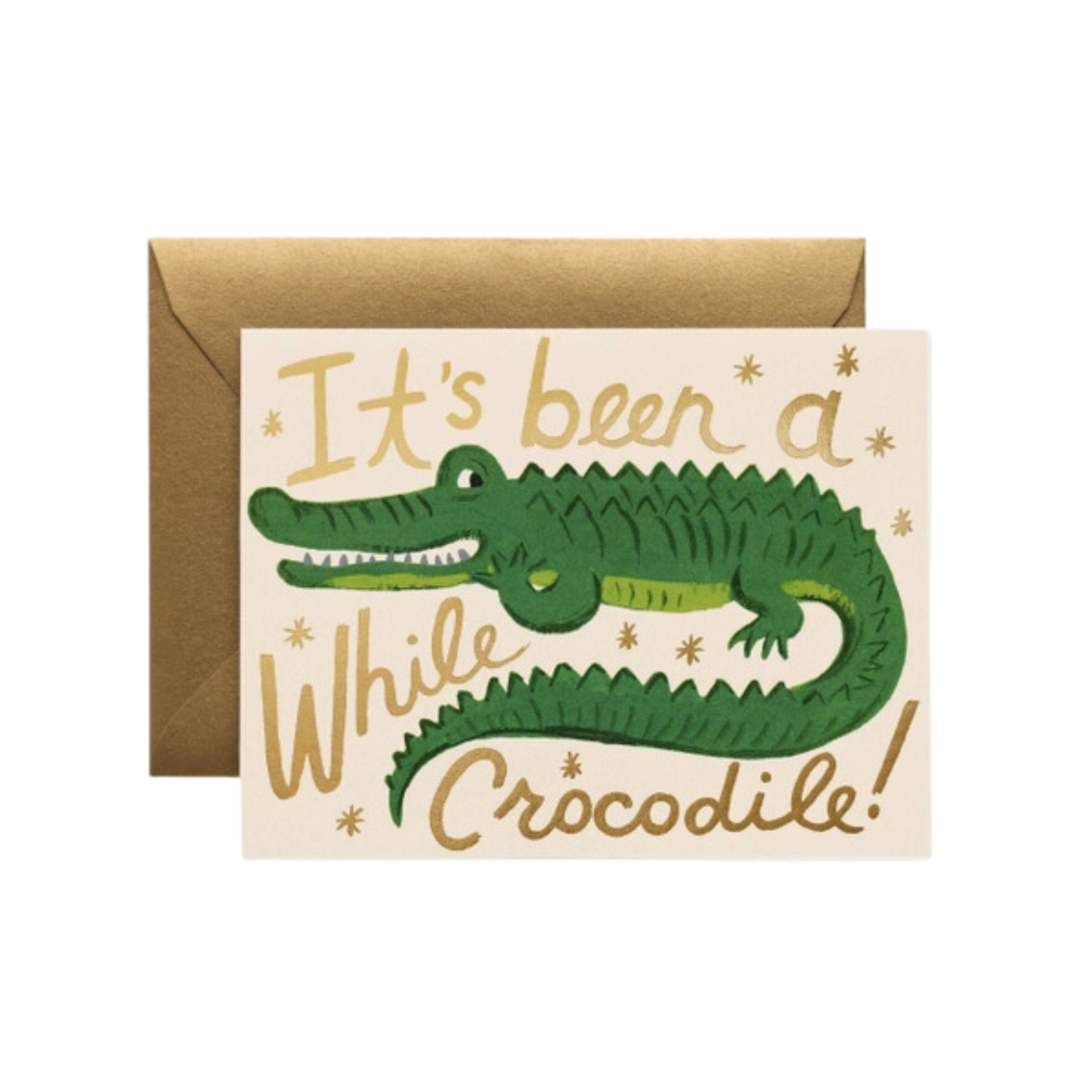 Been A While Crocodile Card