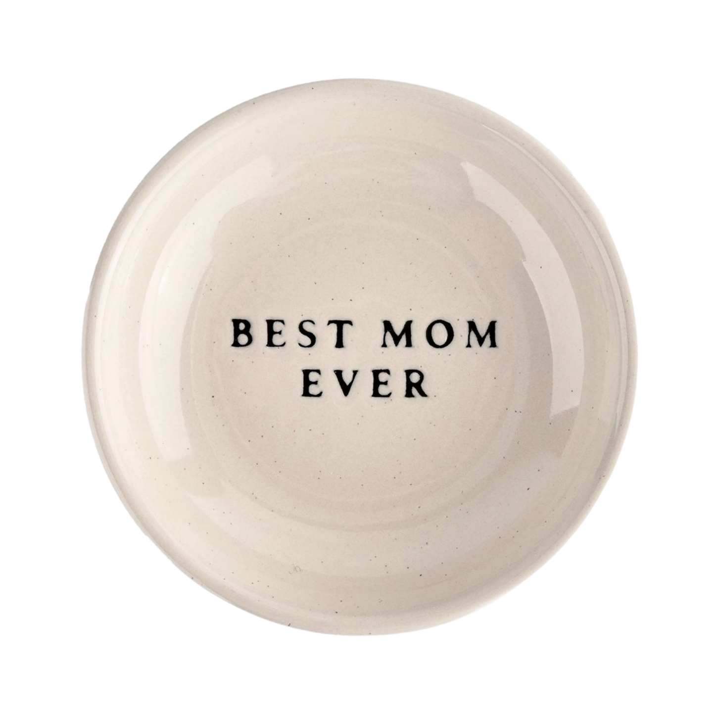 Best Mom Ever Stoneware Jewelry Dish