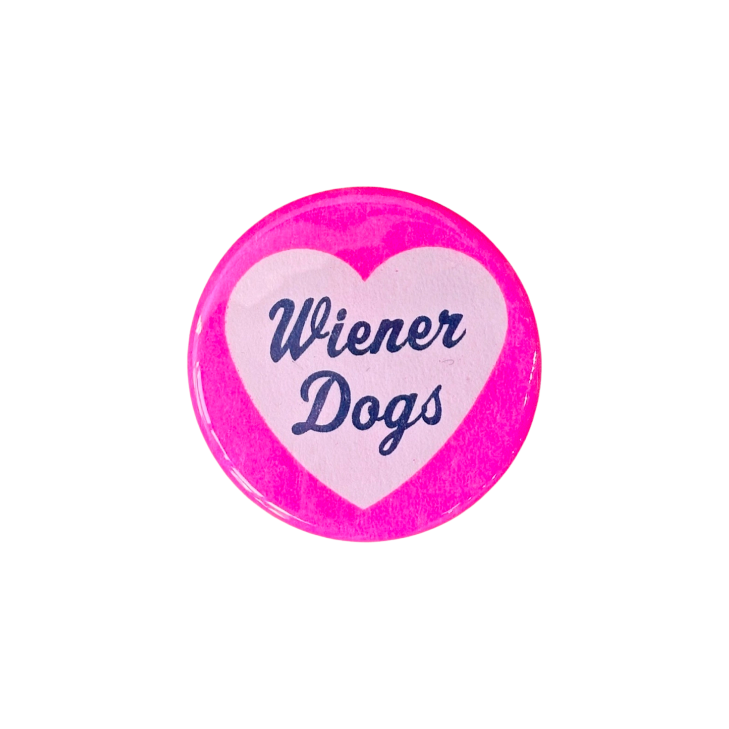 I Love Wiener Dogs Button
