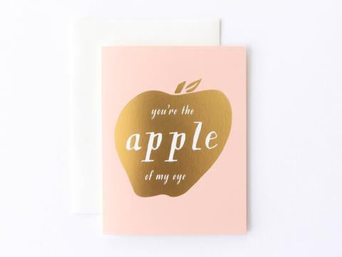 You're the Apple of My Eye Greeting Card