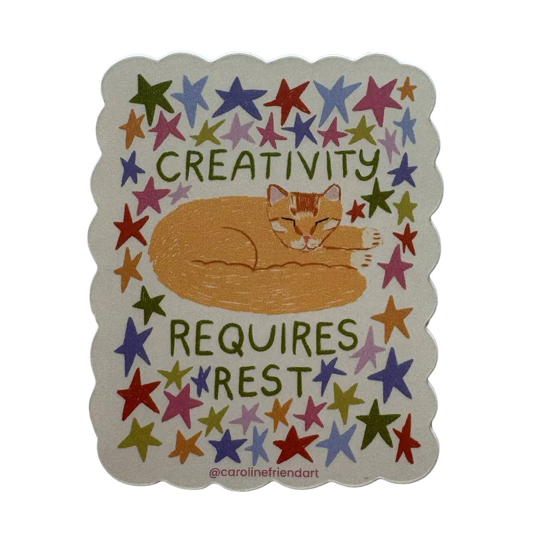 Creativity Requires Rest Sticker