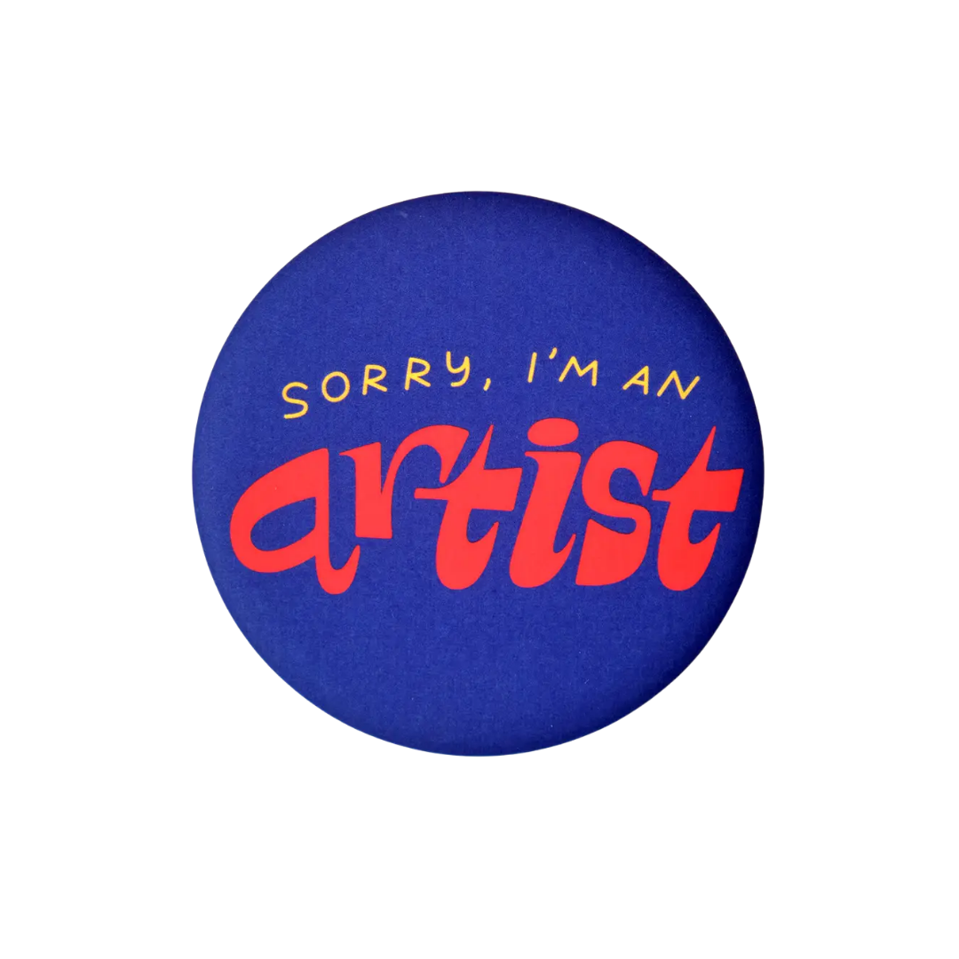 Sorry, I'm an Artist Magnet