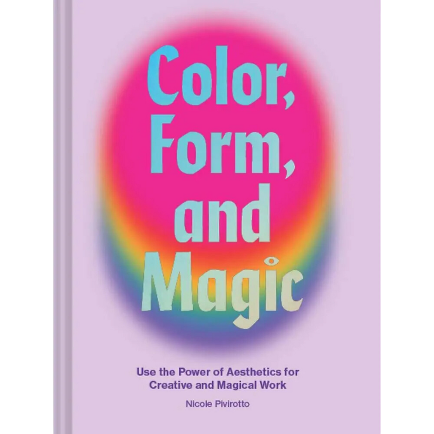 Color Form and Magic