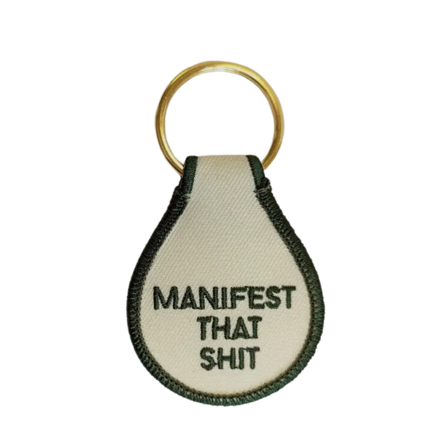 Manifest That Shit Embroidered Key Tag