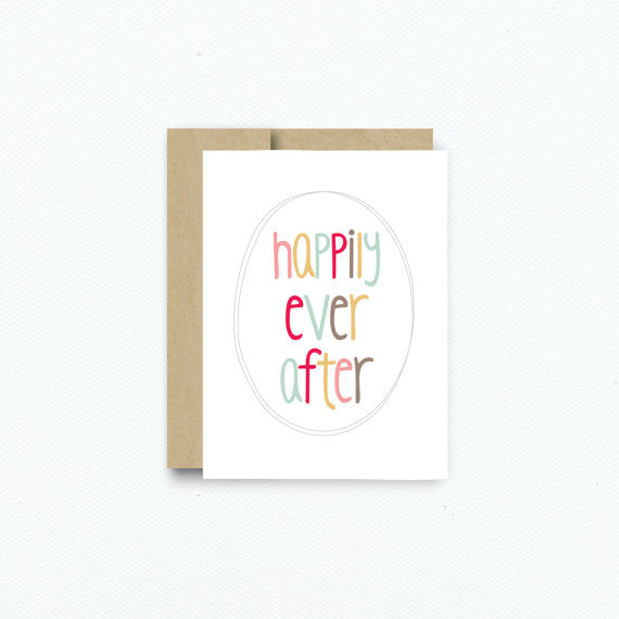 Happily Ever After Greeting Card