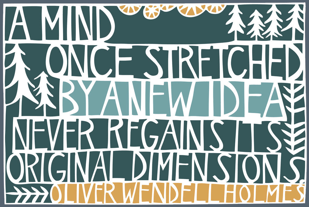 A Mind Once Stretched By A New Idea Art Print