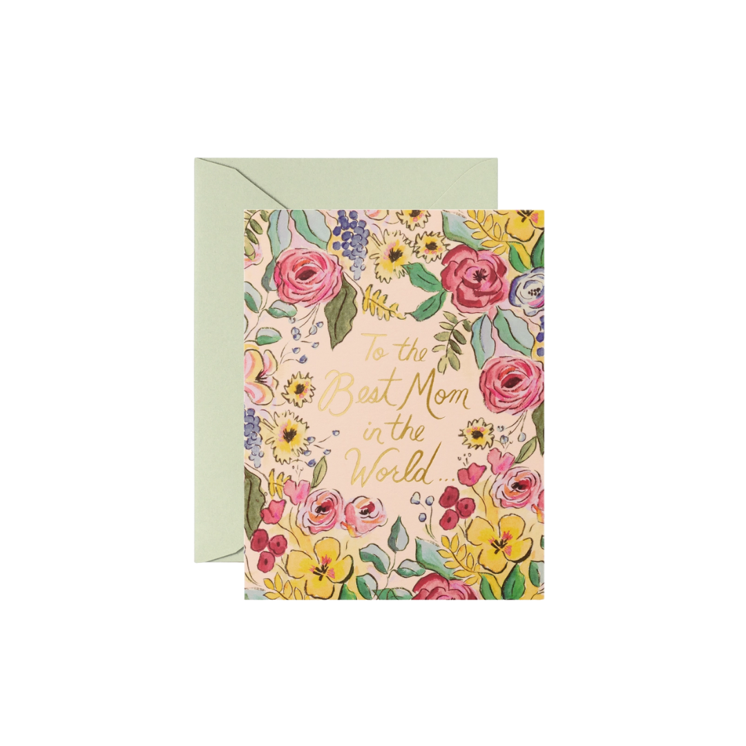 Best Mom in the World Mother's Day Card