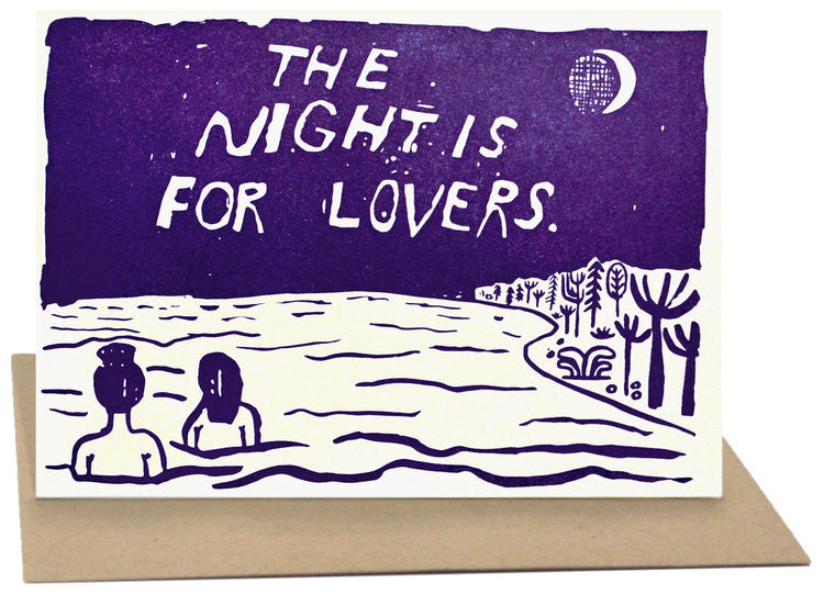 The Night Is For Lovers Greeting Card