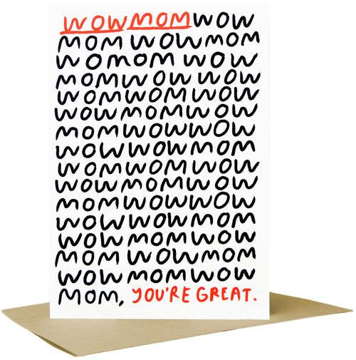 Wow Mom Greeting Card