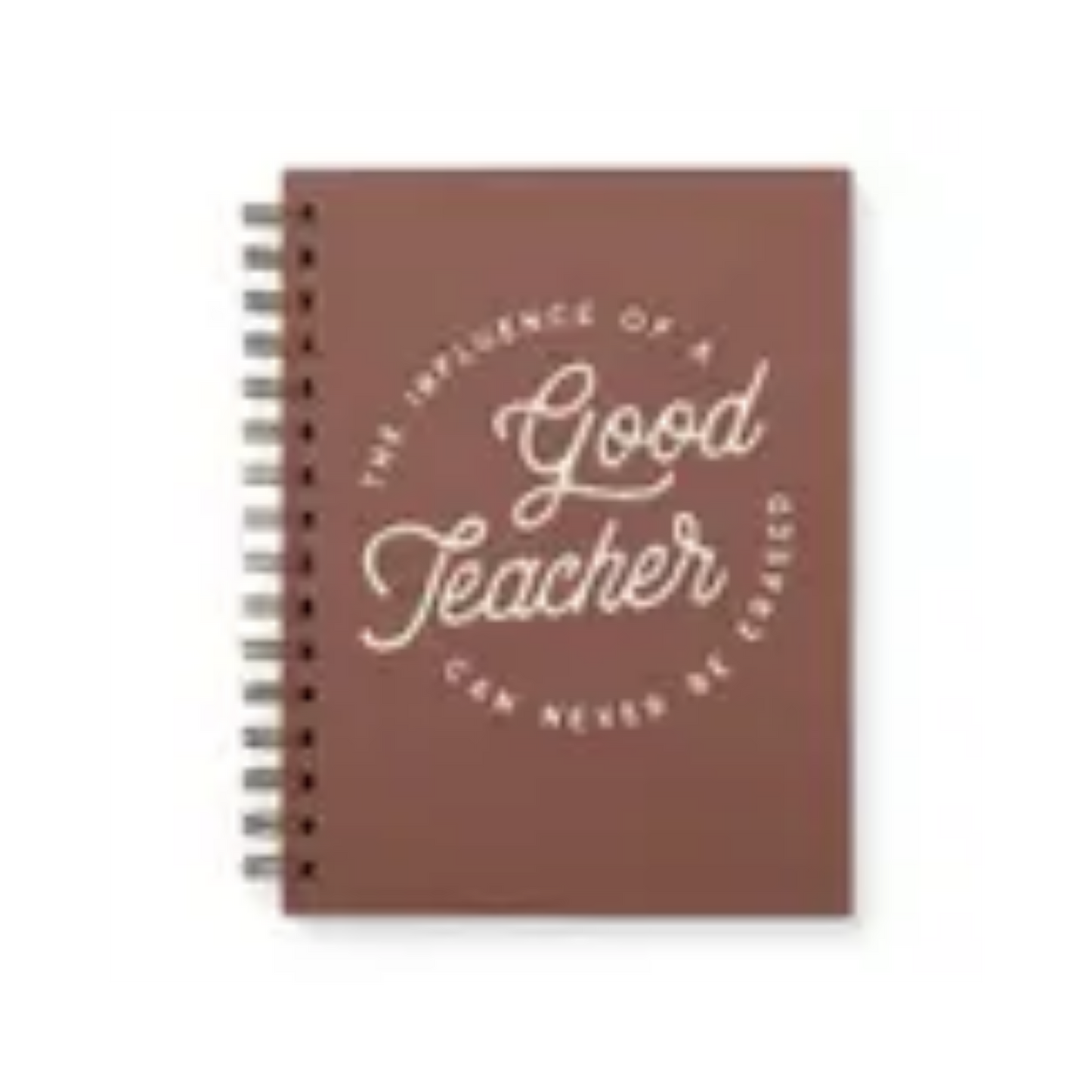 Teacher Influence Journal : Lined Notebook