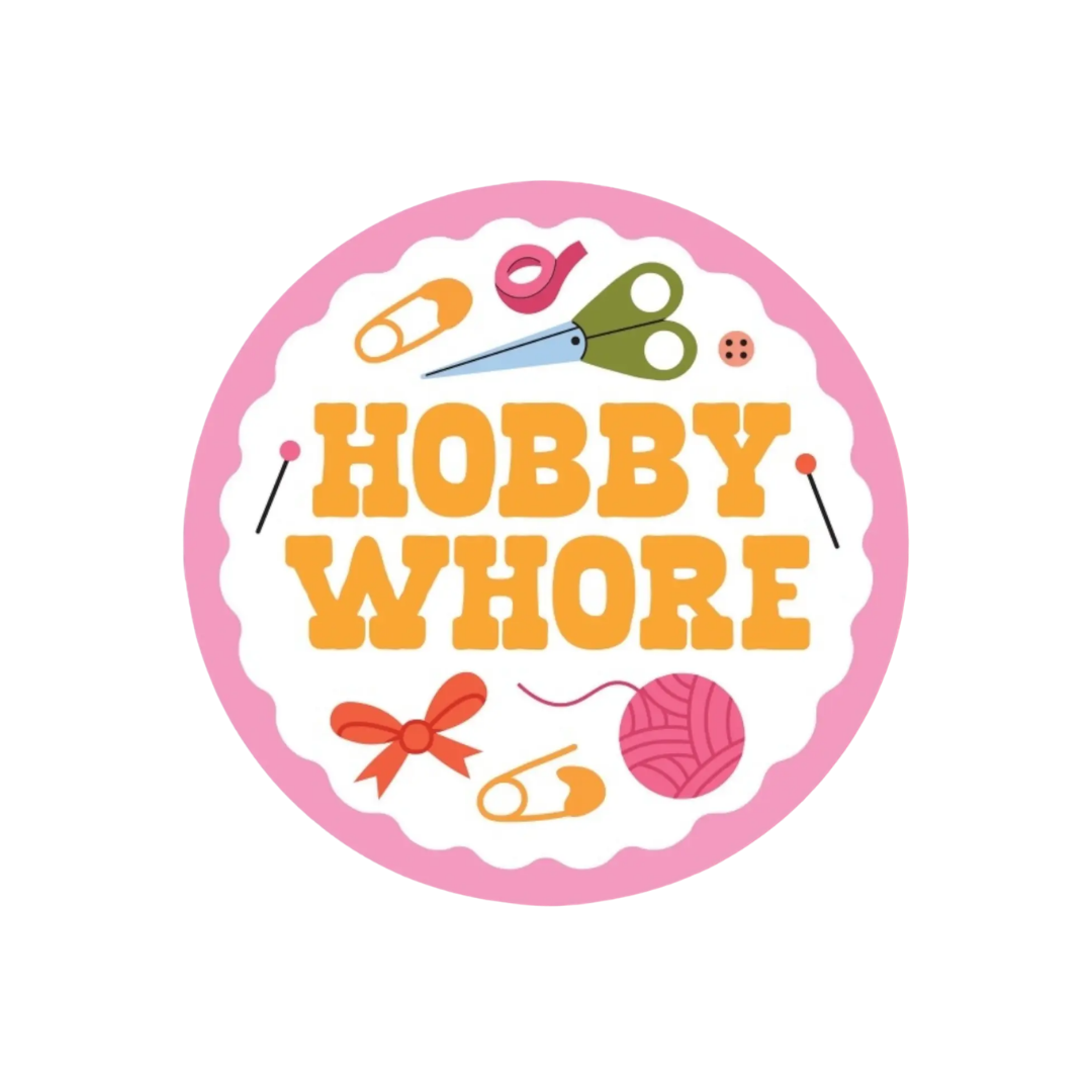 Hobby Whore Sticker