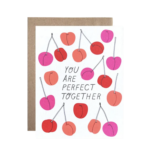 You Are Perfect Together