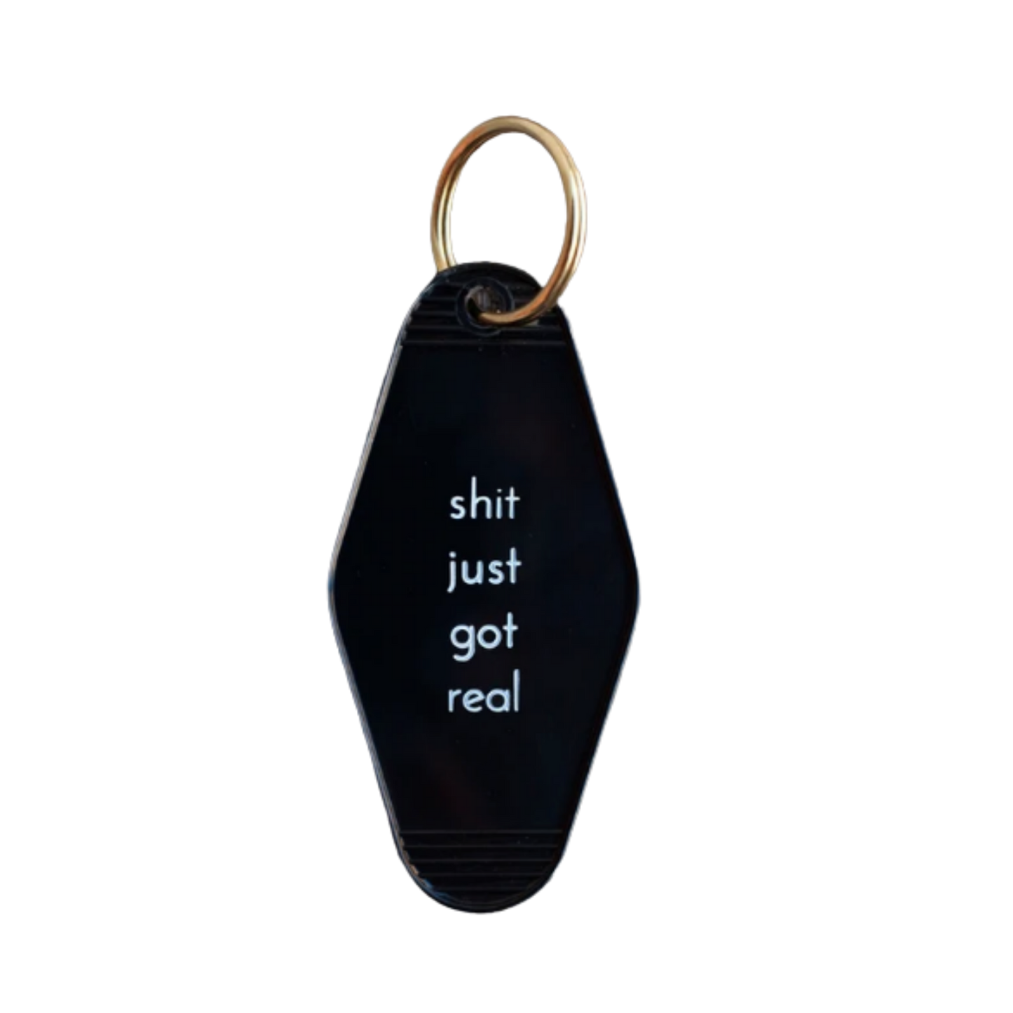 Shit Just Got Real Keytag