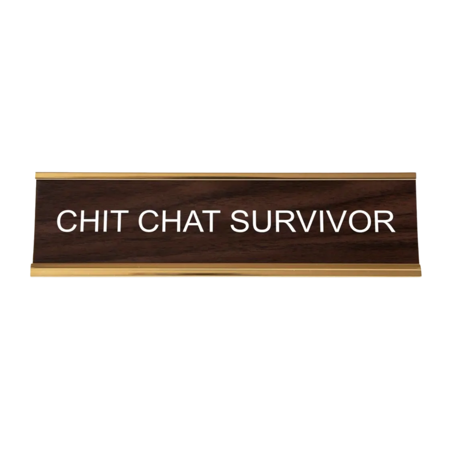 Chit Chat Survivor Nameplate