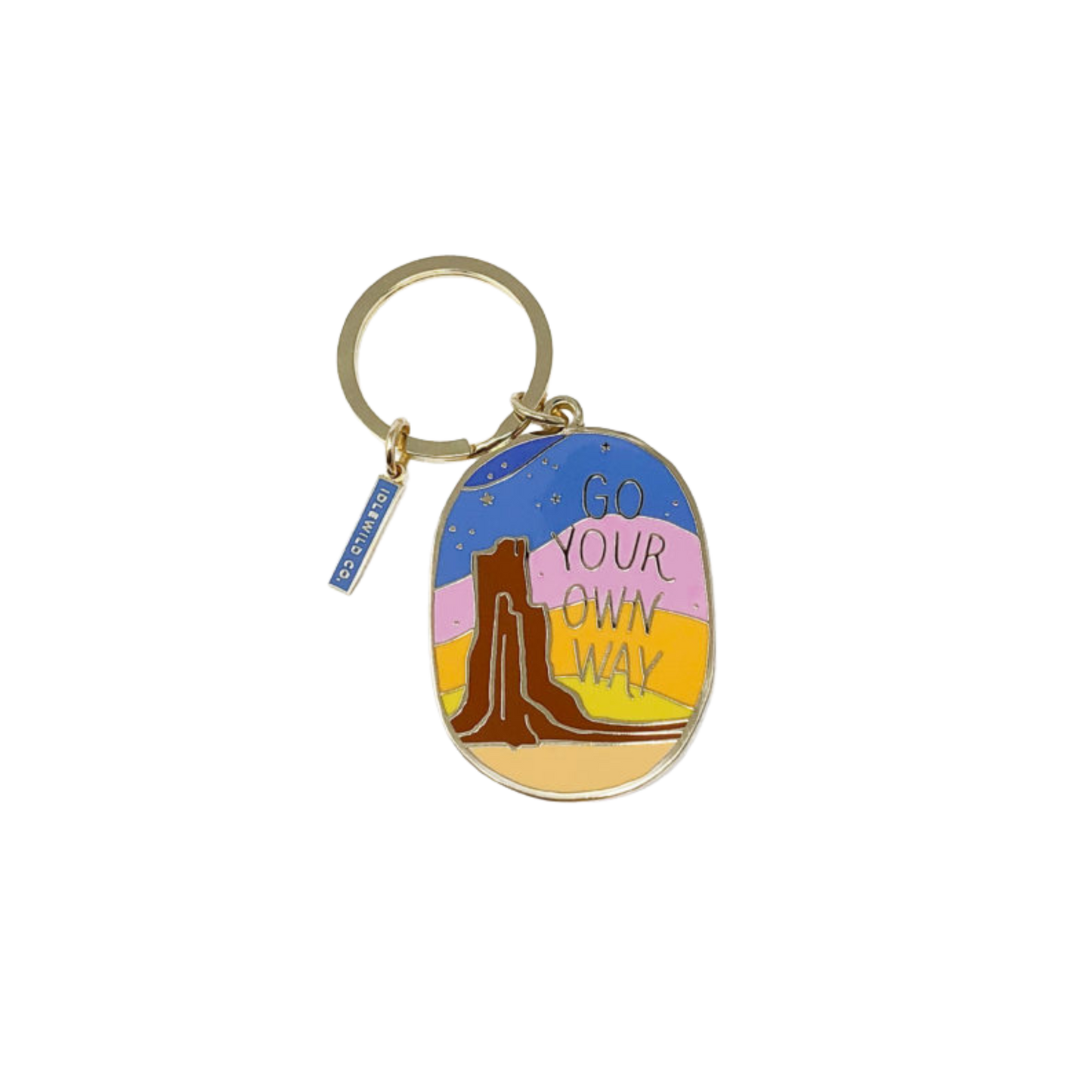 Go Your Own Way Keychain