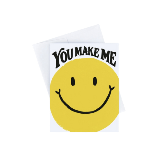 You Make Me Smile Card