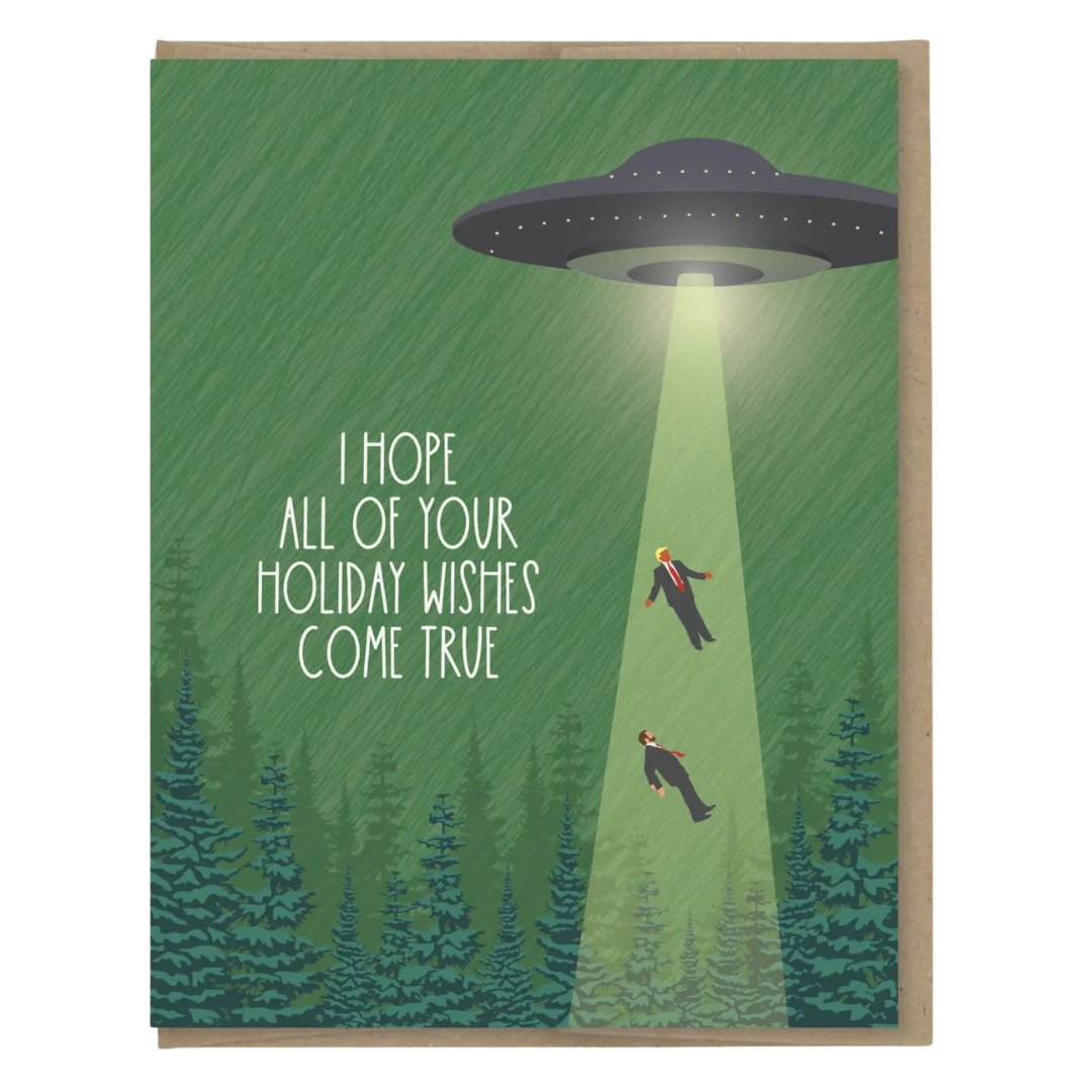 Ufo Take Our Leaders Holiday Card