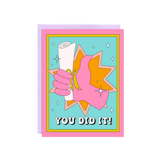 You Did It Diploma Graduation Card