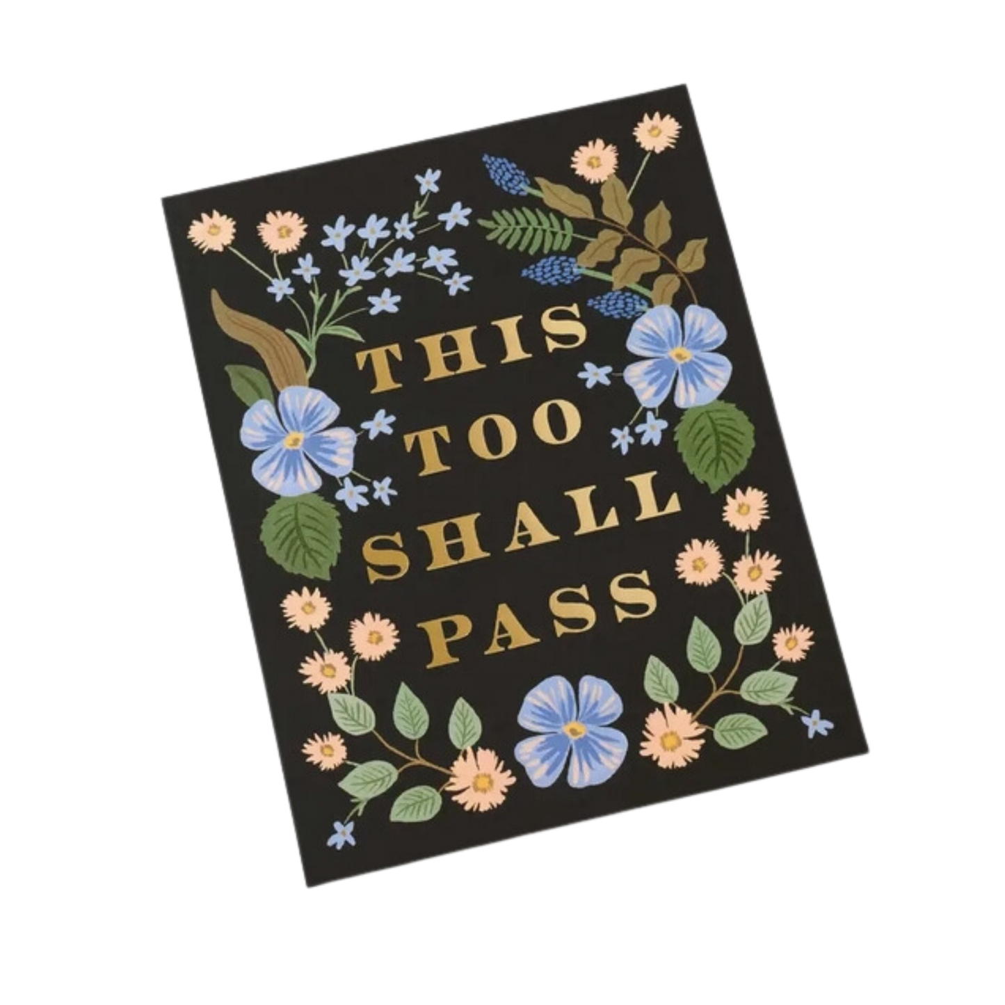 This Too Shall Pass Card