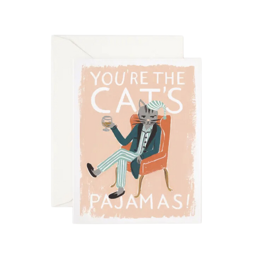 You're the Cat's Pajamas Card