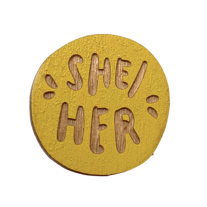 She/Her Pronoun Pin
