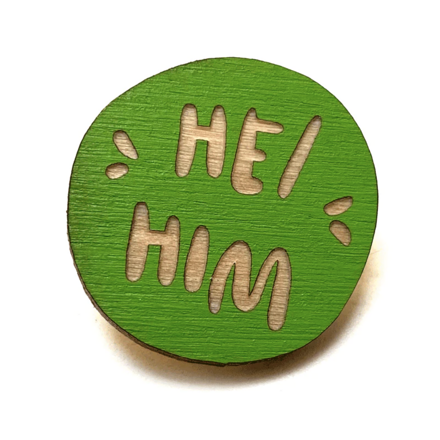 He/Him Pronoun Pin