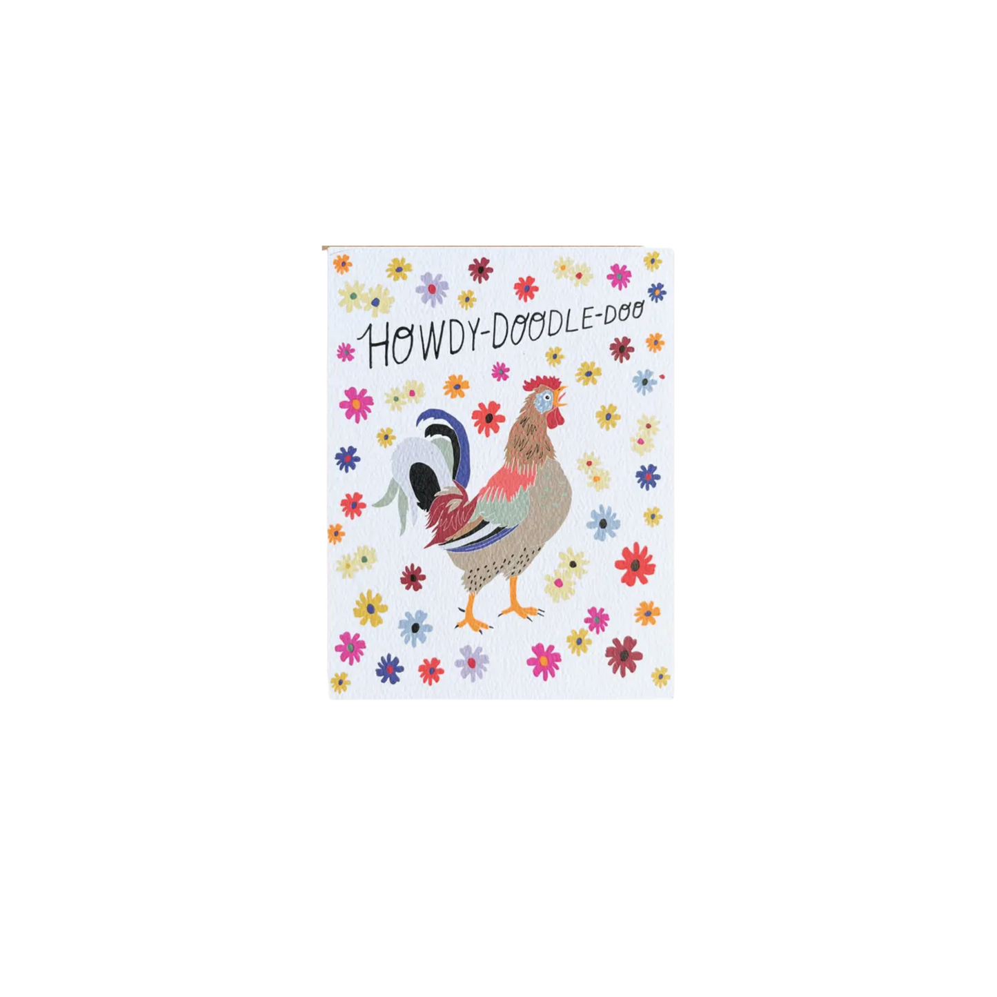 Howdy Doodle Doo Greeting Card