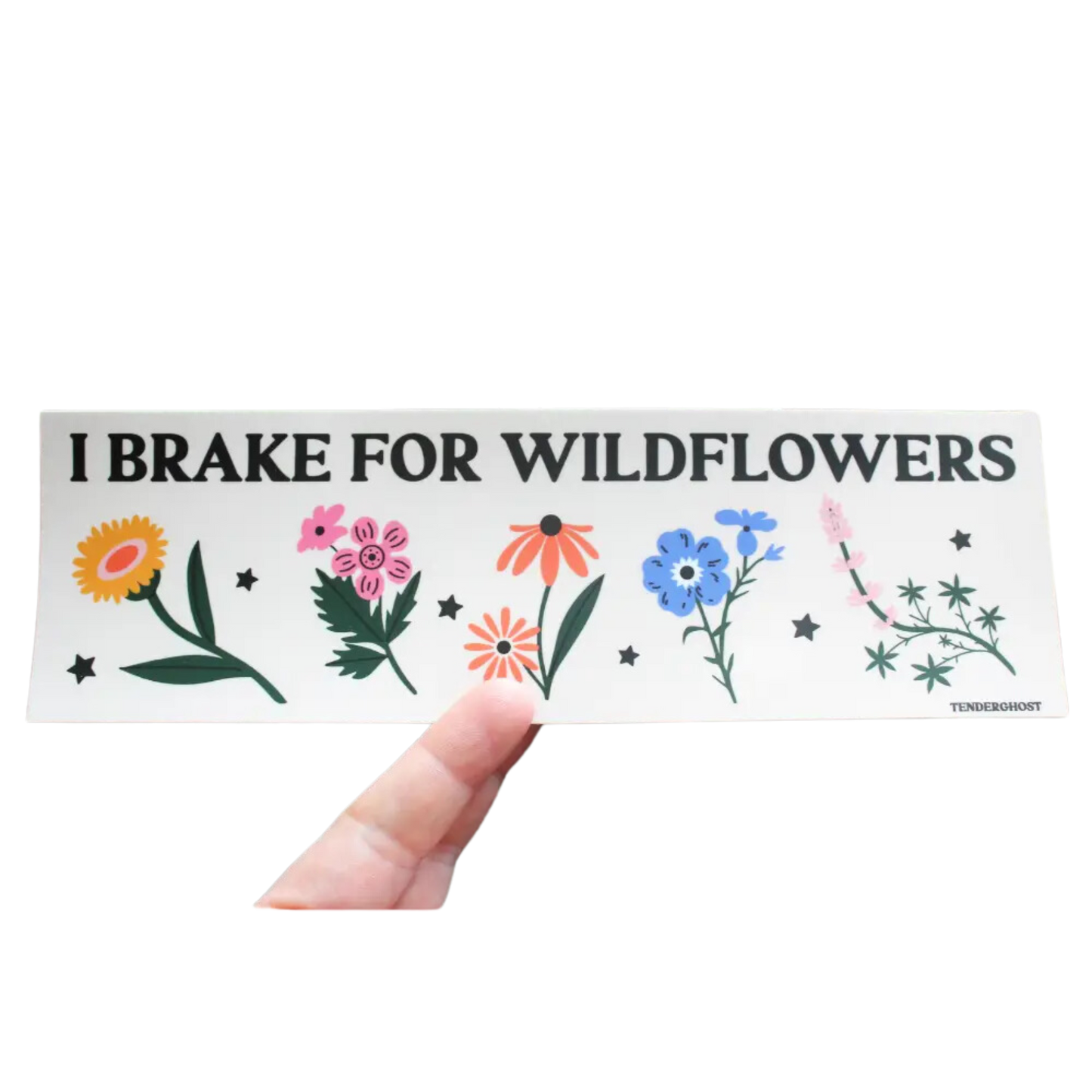 I Brake For Wildflowers Bumper Sticker
