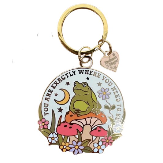 You are Exactly Where You Need to Be Keychain