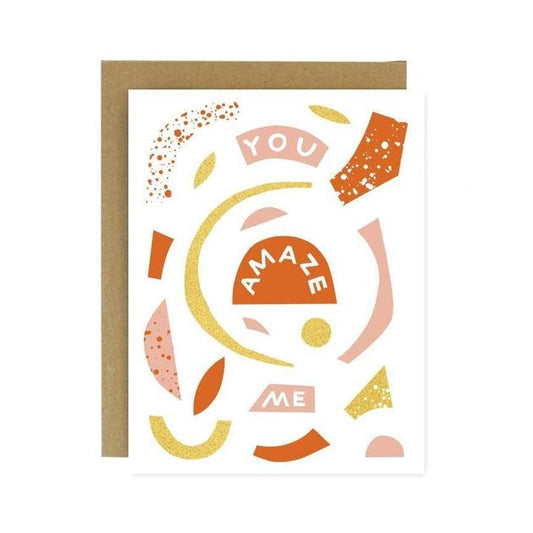 You Amaze Me Card
