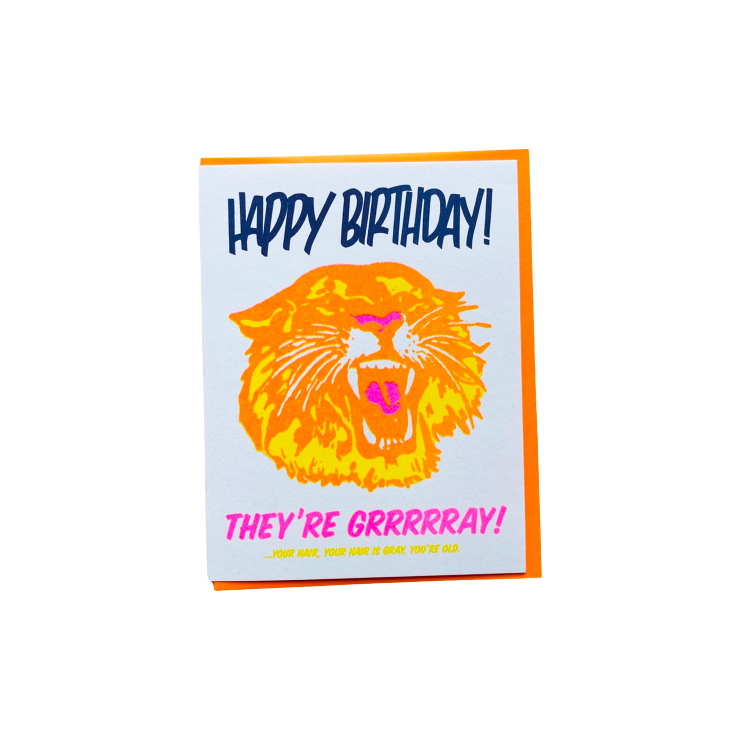 They're Gray! Tiger Birthday Card