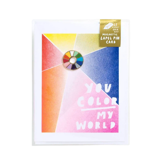 Color Wheel Pin and You Color My World Card