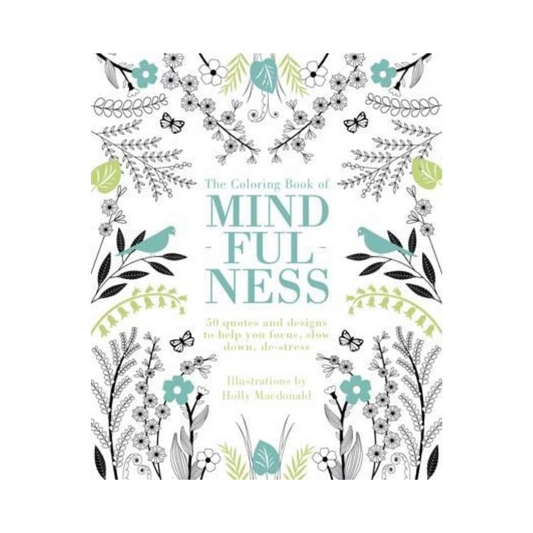 The Coloring Book of Mindfulness
