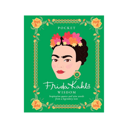 Pocket Frida Kahlo Wisdom