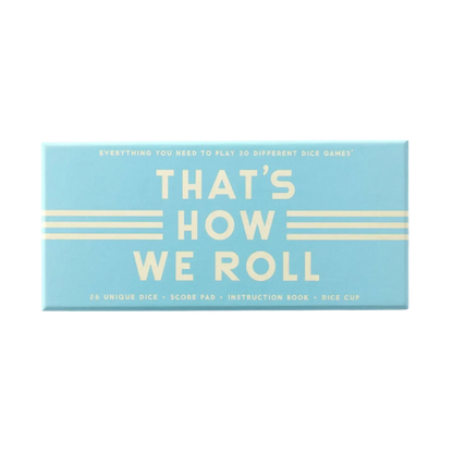 That's How We Roll Dice Game Set