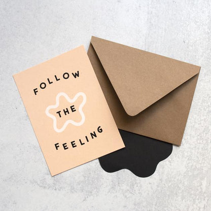 Follow the Feeling 5x7 Print