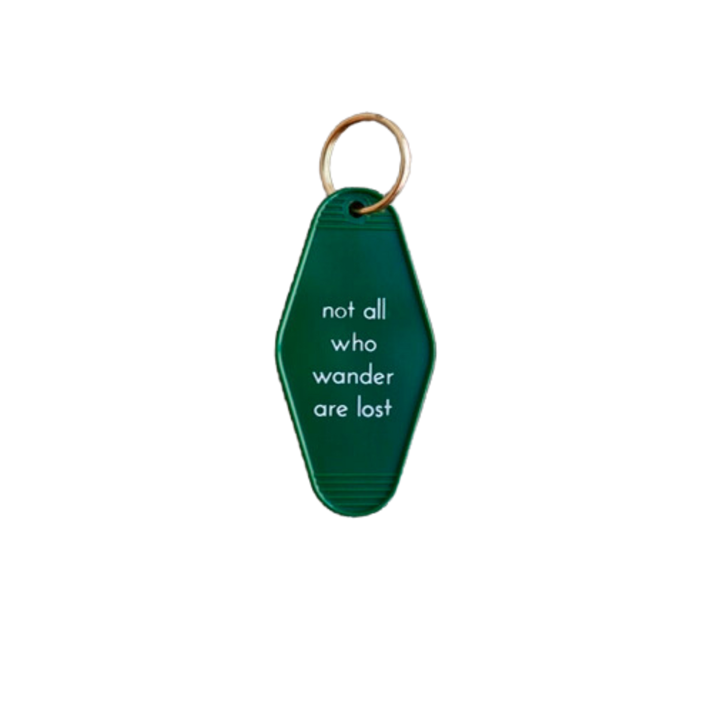 Not All Who Wander Are Lost Keytag