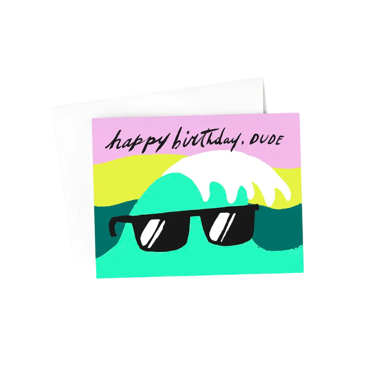 Happy Birthday Dude Greeting Card