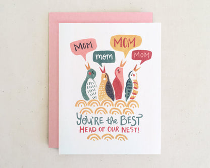 Mom, You're the Best Head of Our Nest! - Mother's Day Card