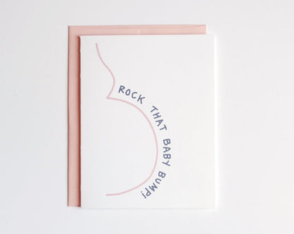 Rock That Baby Bump-Baby Shower/Congrats Greeting Card