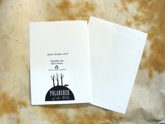 Oh Deer, Christmas is Here! - Greeting Card