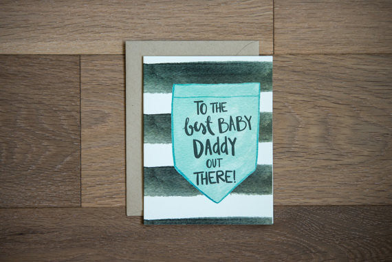 Baby Daddy Greeting Card