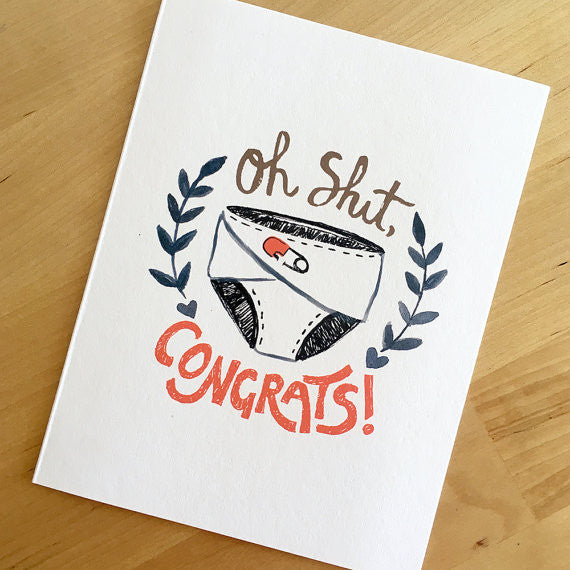 Oh Shit, Congrats! Baby Card