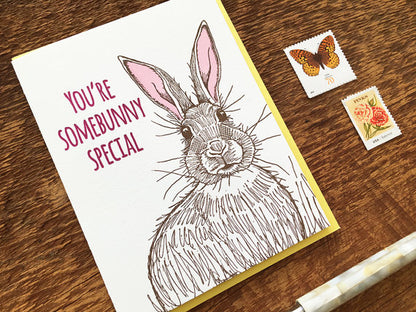 You're Somebunny Special Greeting Card