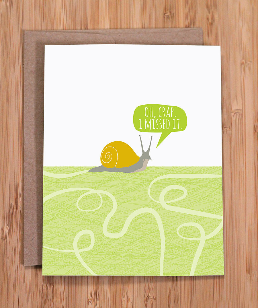 Oh Crap I missed Your Birthday Belated Birthday Greeting Card