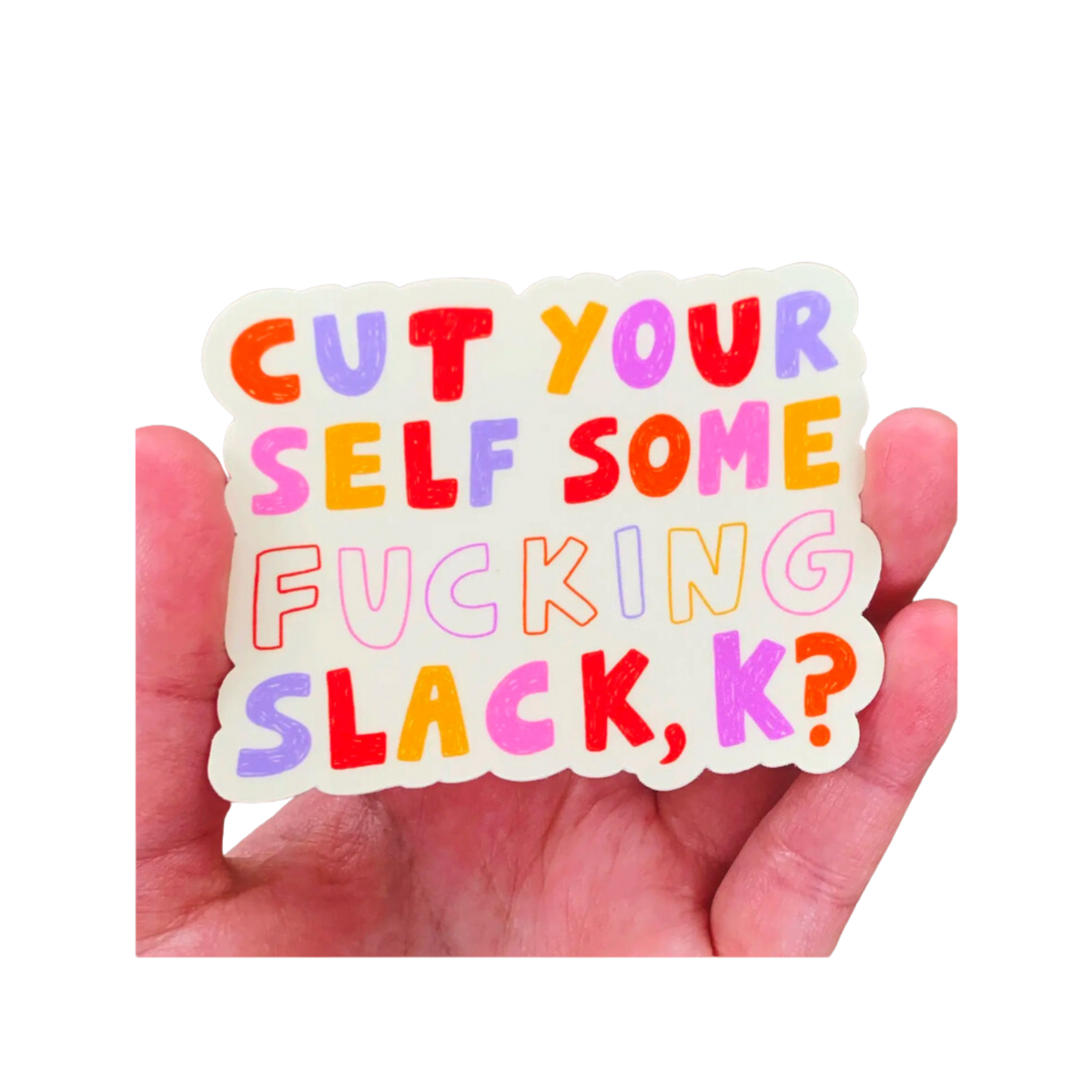 Resolved Slack Sticker Cut Yourself Some Slack Sticker – My Store