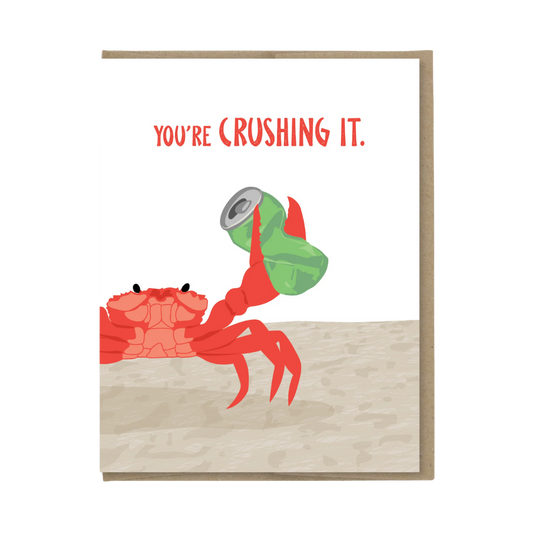 You're Crushing It Funny Congrats Card