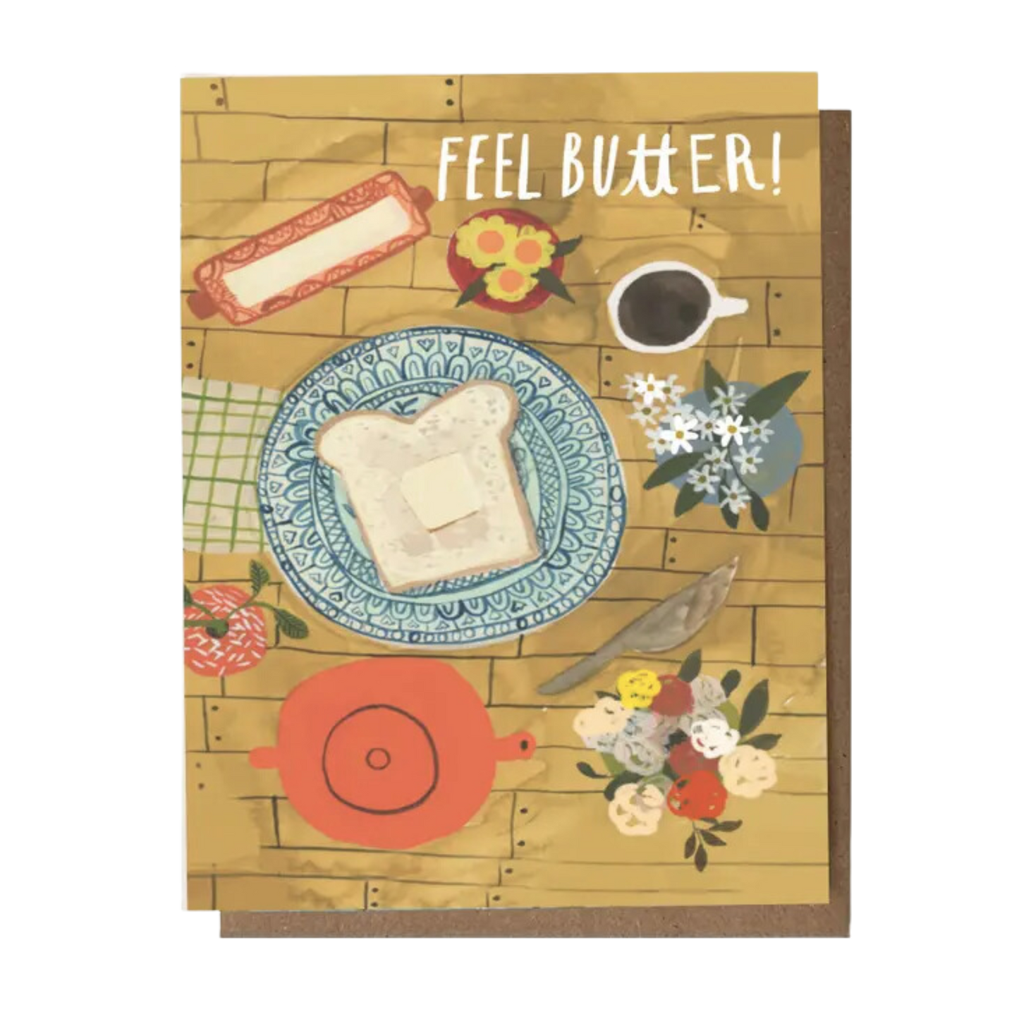 FEEL BUTTER Card